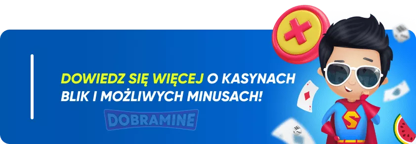 Ewentualne minusy w kasynach z BLIK w Polsce 
