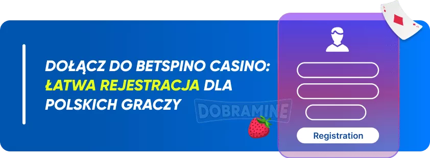 Jak zarejestrować się w polskim kasynie Betspino?