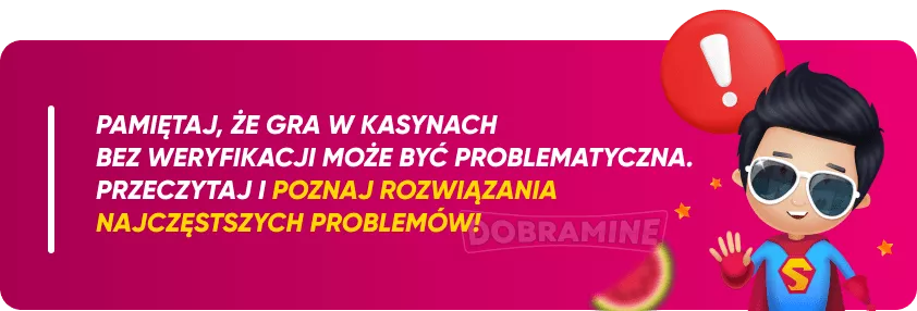 Najczęstsze problemy w kasynach bez weryfikacji