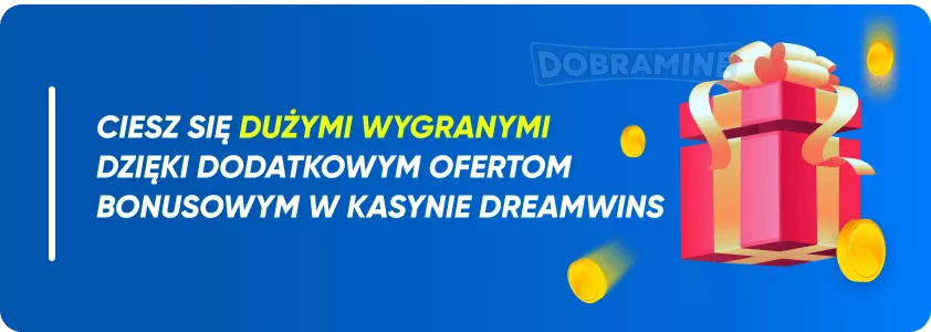 Bonusy i Promocje DreamWins dla Polskich Graczy