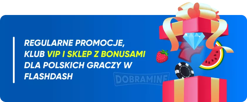 Bonusy i Promocje w Flashdash dla Polskich Graczy