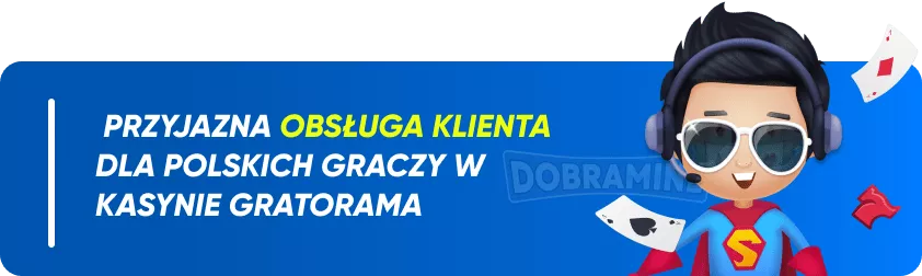 Obsługa klienta Gratorama dla polskich graczy