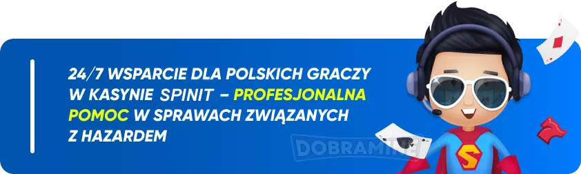 24/7 wsparcie dla polskich graczy w kasynie spinit 