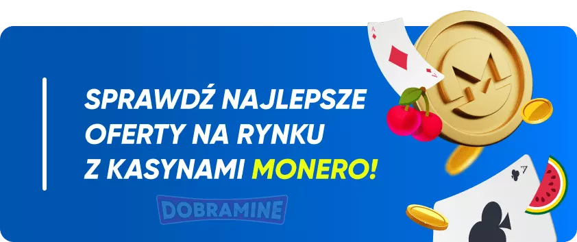 Kasyna Akceptujące Kryptowalutę Monero w Polsce  