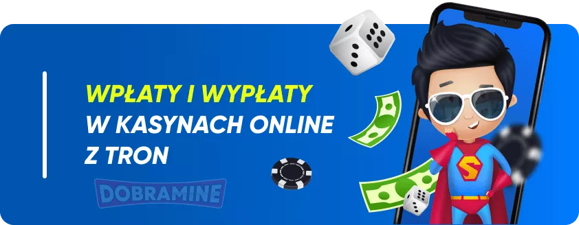 Wpłaty i wypłaty Tron