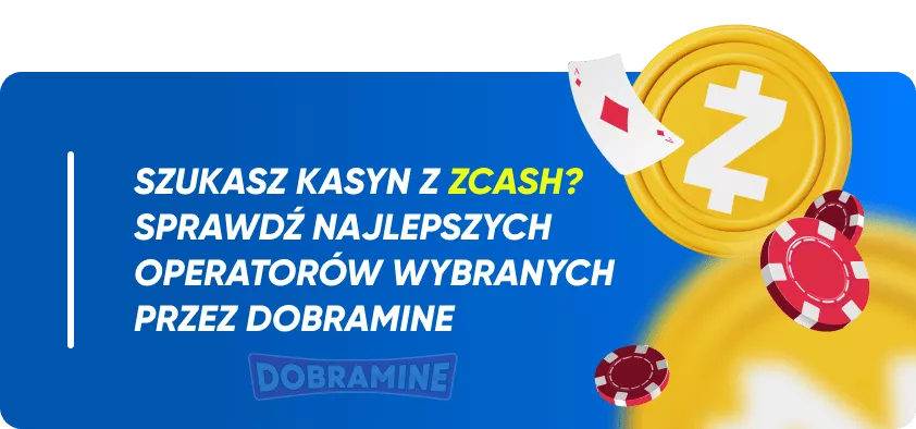 4 Najlepsze Kasyna z ZCash dla Polskich Graczy 